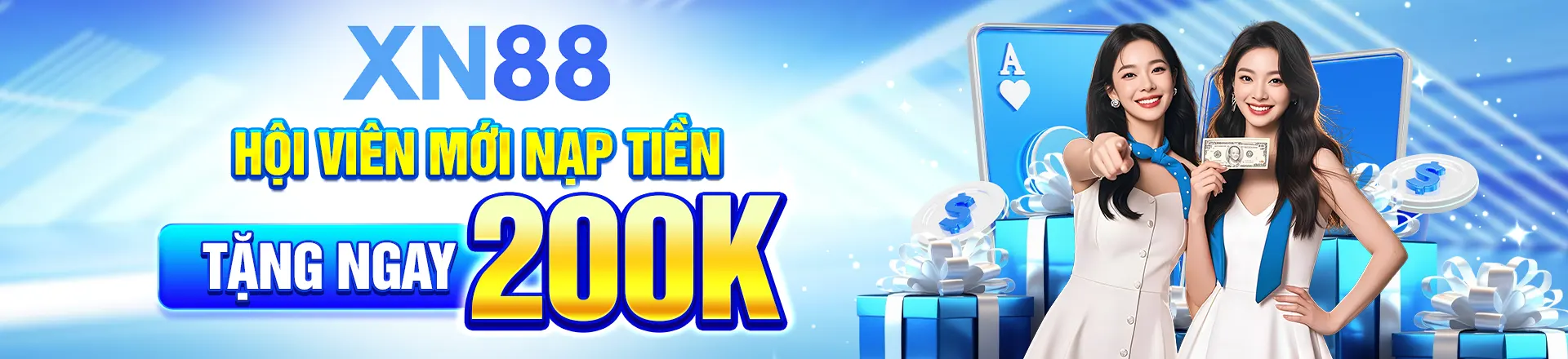 Hội viên mới nạp tiền tặng 200K