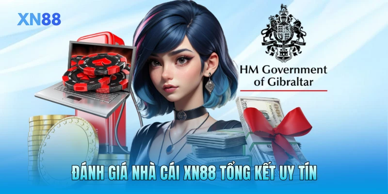 Đánh giá nhà cái XN88 tổng kết uy tín