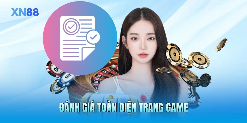 Đánh giá toàn diện trang game