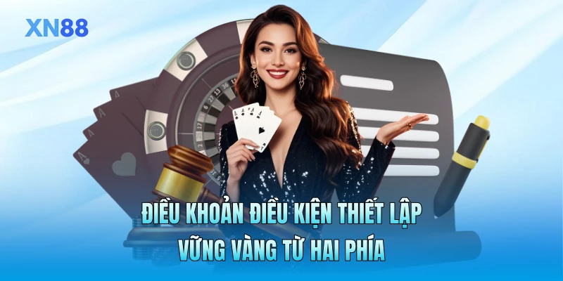 Điều khoản điều kiện thiết lập vững vàng từ hai phía
