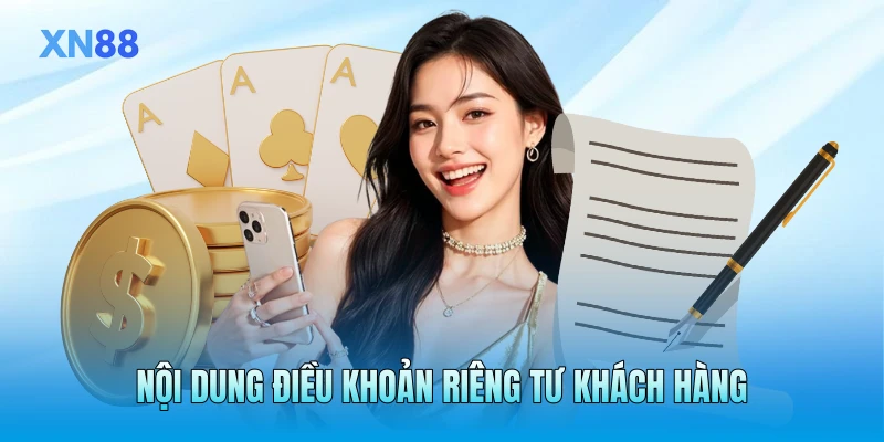 Nội dung điều khoản riêng tư khách hàng